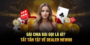 Gái chia bài gọi là gì